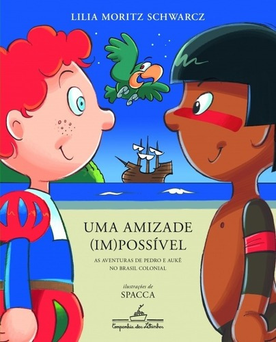 Livro - Uma Amizade (im)possível