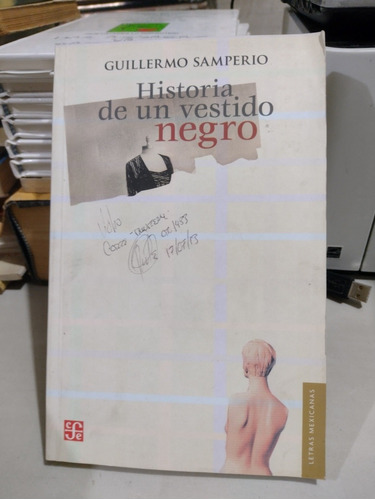 Historia De Un Vestido Negro Guillermo Samperio Rp27