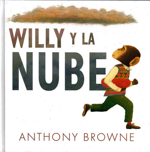 Willy Y La Nube - Anthony Browne