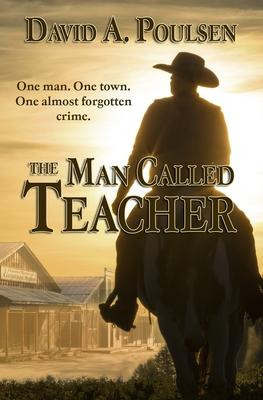 Libro The Man Called Teacher - David A Poulsen