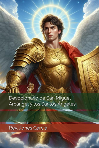 Libro: Devocionario De San Miguel Arcángel Y Los Santos Ánge