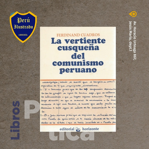 La Vertiente Cusqueña Del Comunismo Peruano - Ferdinand C.