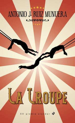 La Troupe (libro Original)