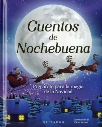 ** Cuentos De Nochebuena ** Gribaudo Navidad