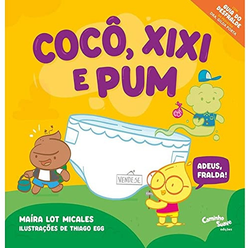 Libro Coco, Xixi E Pum - Adeus, Fralda!