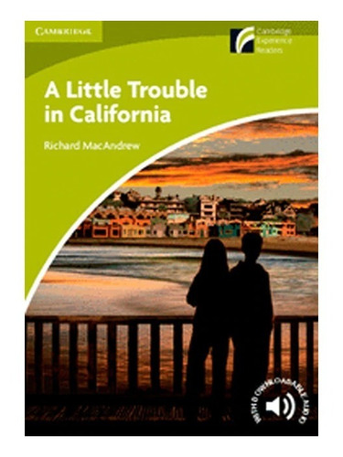 A Little Trouble In California With Download Audio