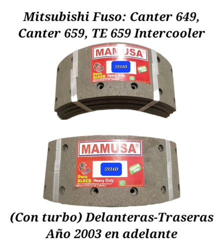 Bandas De Frenos 5934 Mitsubishi Canter 649/659/intercooler