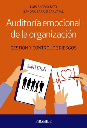 Libro Auditorã­a Emocional De La Organizaciã³n