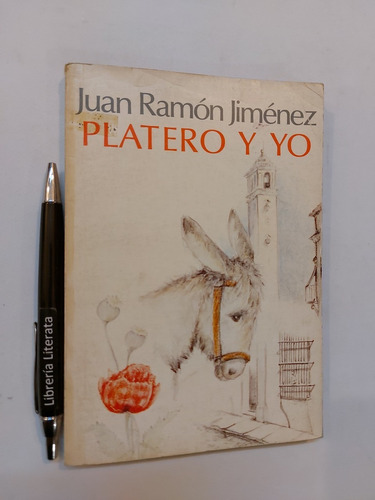 Platero Y Yo Juan Ramón Jimenéz Ed. Andrés Bello