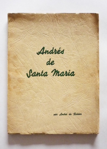 Andres De Santa Maria Por Andre De Ridder