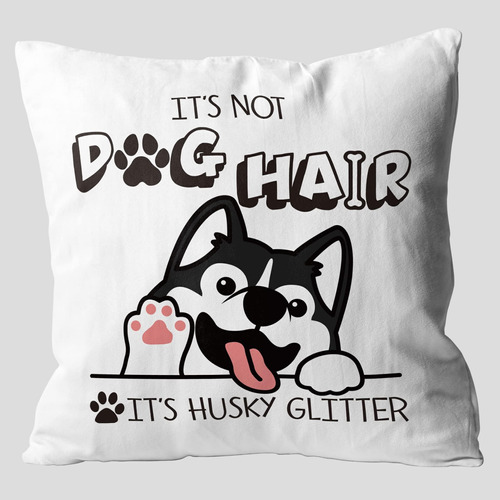 Fundas De Almohada Con Purpurina Its Not Dog Hair Its Husk