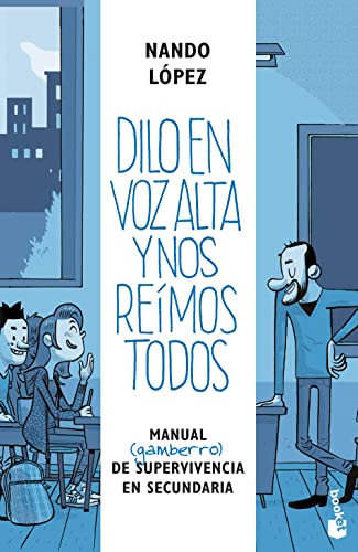 Dilo En Voz Alta Y Nos Reímos Todos : Manual (gamberro) De S