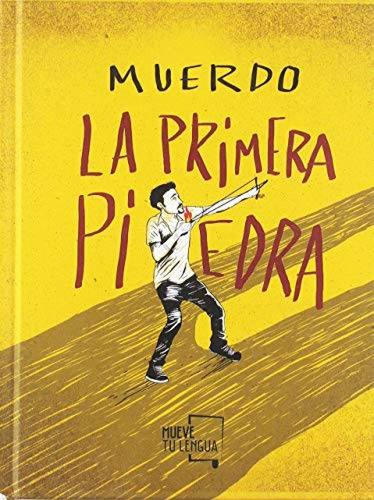 La Primera Piedra - Muerdo Paskual Kantero