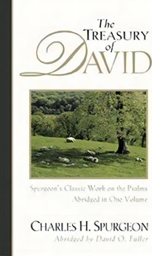 The Treasury Of David, De Charles Spurgeon. Editorial Kregel Publications U S, Tapa Blanda En Inglés