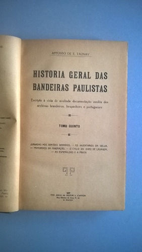 Historia Geral Das Bandeiras Paulistas 5 - Taunay