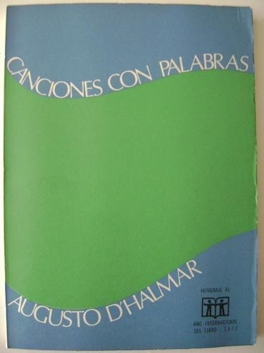 Libro Canciones Con  Palabras Autor Augusto Dhalmar