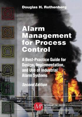 Libro Alarm Management For Process Control, Second Editio...