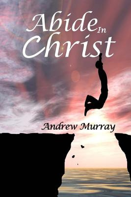 Libro Abide In Christ - Andrew Murray