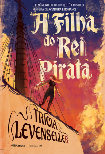 A Filha Do Rei Pirata: A Filha Do Rei Pirata, De Levenseller, Tricia. Editora Minotauro, Capa Mole, Edição 1 Em Português, 2023