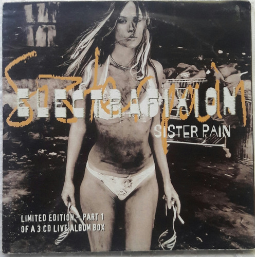 Electrafixion Sister Pain Limited Edit Part 1/3 Cd Raro