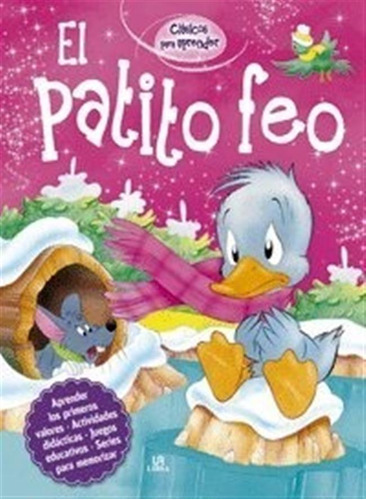 El Patito Feo - Colección  Clásicos Para Aprender