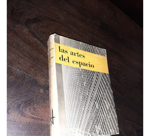 Van Lier Las Artes Del Espacio Ed Hachette 1959