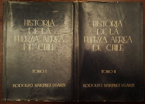 Historia De La Fuerza Aérea De Chile 1913-1962 2 Tomo. El Pr
