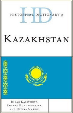 Libro Historical Dictionary Of Kazakhstan - Ustina Markus