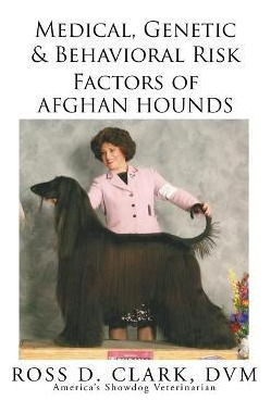 Libro Medical, Genetic & Behavioral Risk Factors Of Afgha...