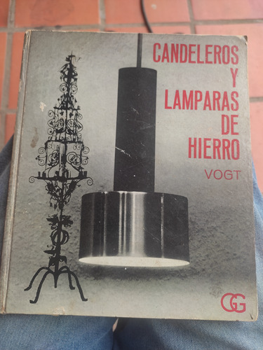 Candeleros Y Lámparas De Hierro - Vogt 