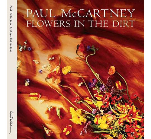 Cd - Flowers In The Dirt (2 Cd) - Paul Mccartney