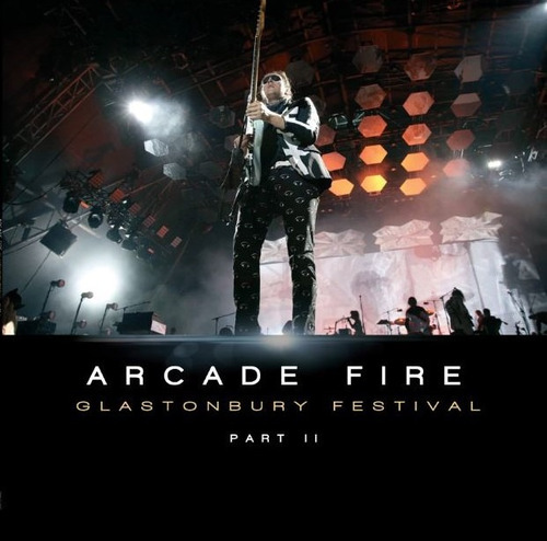 Arcade Fire - Glastonbury Festival Part 2 - Vinilo Nuevo   