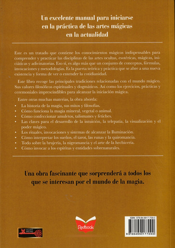 El Aprendiz De Brujo. Grimorio: Todo Lo Que Necesita Conocer Un Mago Para Comprender Y Practicar Las Artes Ocultas, De Pedro Palao Pons Y Olga Roig. Editorial Redbook, Tapa Blanda En Español, 2023