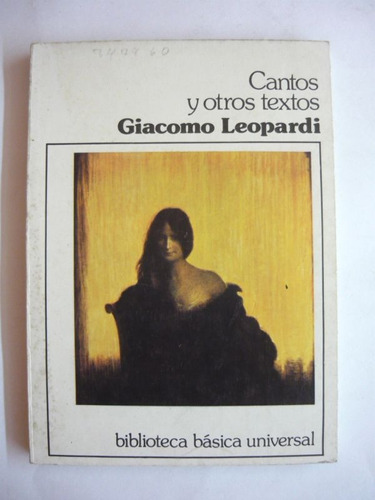 Cantos Y Otros Textos, Giacomo Leopardi, Ceal