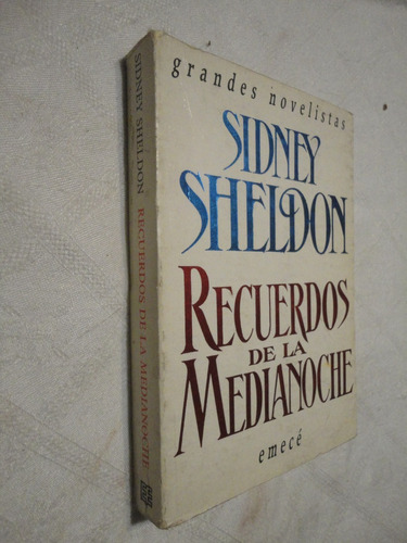 Sidney Sheldon, Recuerdo De La Medianoche. Emece.