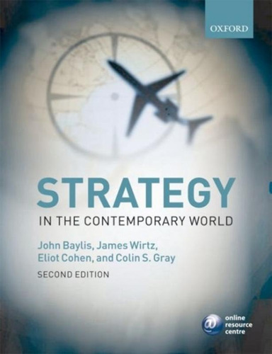 Strategy In The Contemporany World - An Introduction To St