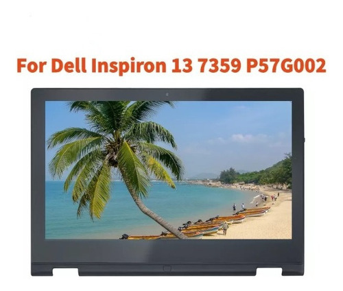 Tela Touch Lp133wf2 Inspiron 13 7359 P57g002 P69g001 P57g 