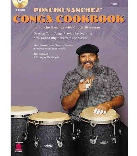 Libro En Inglés: Poncho Sanchez' Conga Cookbook