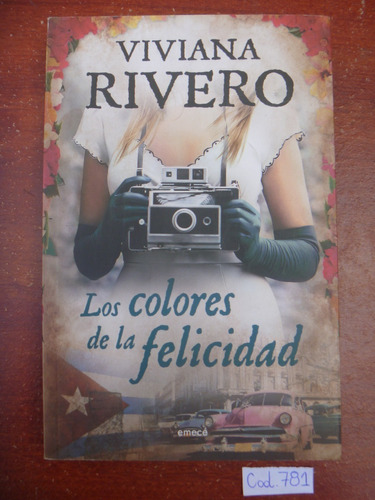 Viviana Rivero / Los Colores De La Felicidad 