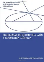 Comprar Libro: Problemas De Geometría Afín Y Geometría Métrica. Aroc