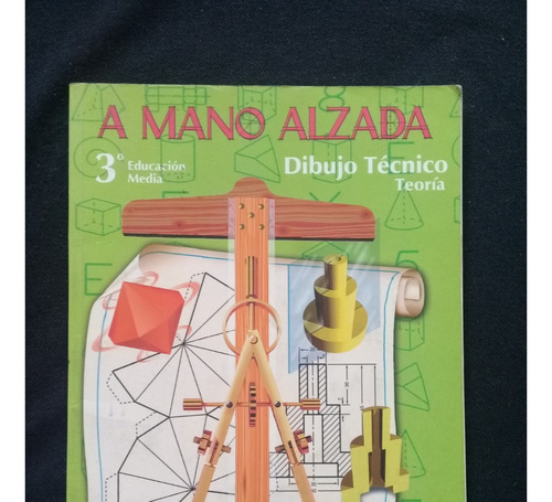 Libro A Mano Alzada Dibujo Técnico Teoría 3er Año / 9no