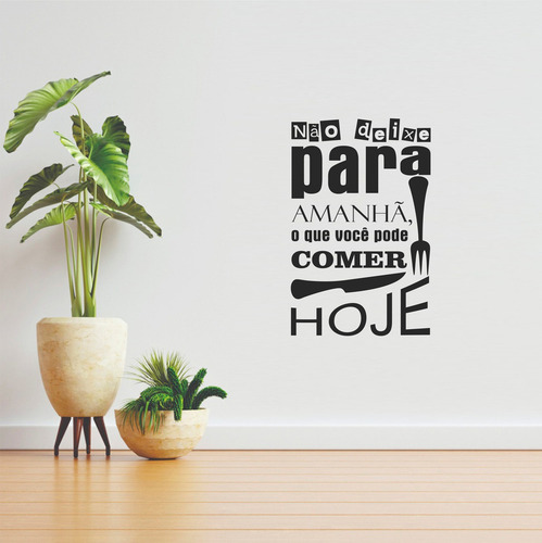 Adesivo Frase Parede Cozinha Talher Comer Hoje 70cm X 45cm Cor Preto Fosco