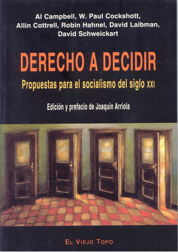 Derecho A Decidir: Propuestas Para El So