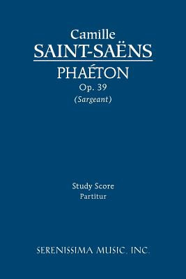 Libro Phaeton, Op.39: Study Score - Saint-saã«ns, Camille