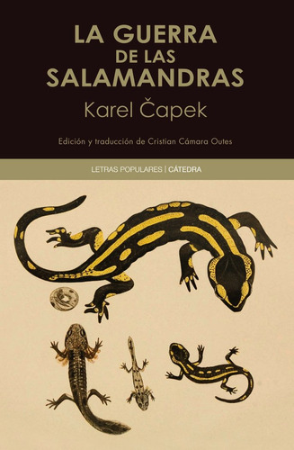 La Guerra De Las Salamandras, De Capek, Karel. Editorial Ediciones Catedra, Tapa Blanda En Español