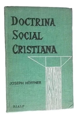 Doctrina Social Cristiana 