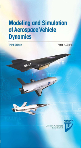 Libro Modeling And Simulation Of Aerospace Vehicle Dynamic