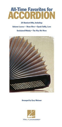 All-time Favorites For Accordion: 20 Standard Hits.