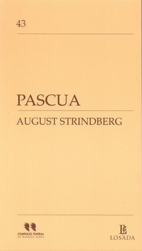 Pascua - August Strindberg - Ed. Losada