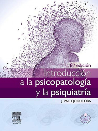 Libro Introducción A La Psicopatología Y La Psiquiatría +